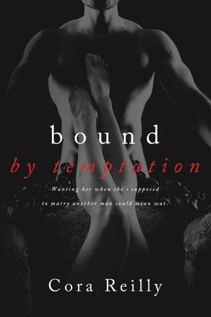 Bound By Temptation, Cora Reilly