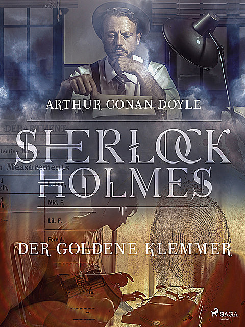 Der goldene Klemmer, Arthur Conan Doyle