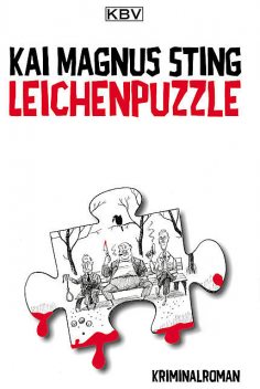Leichenpuzzle, Kai Magnus Sting