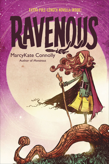 Ravenous, MarcyKate Connolly