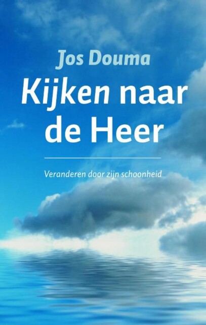Kijken naar de heer, Jos Douma