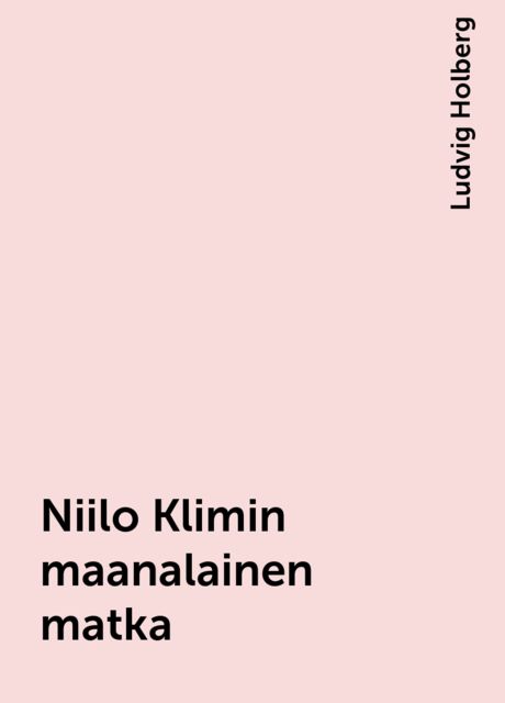 Niilo Klimin maanalainen matka, Ludvig Holberg