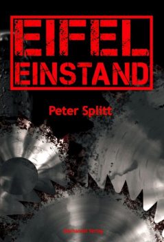 Eifel-Einstand, Peter Splitt