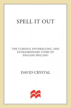 Spell it Out, David Crystal