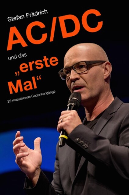 AC/DC und das “erste Mal”, Stefan Frädrich