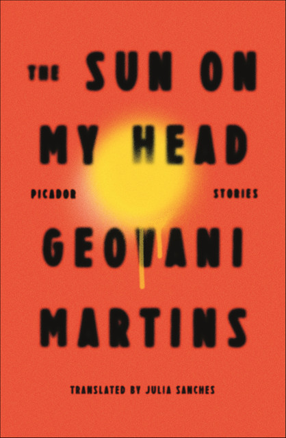 The Sun on My Head, Geovani Martins