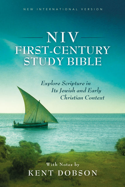 NIV First-Century Study Bible, HarperCollins Christian Publishing