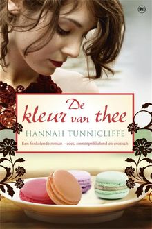 De kleur van thee, Hannah Tunnicliffe