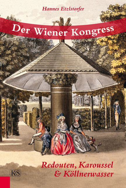 Der Wiener Kongress, Hannes Etzlstorfer