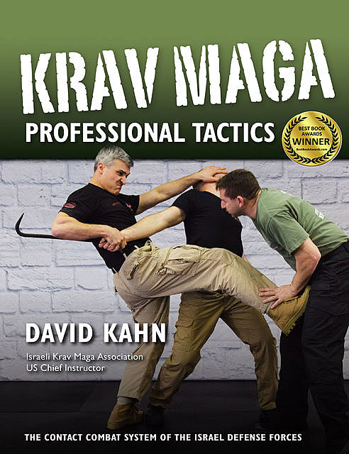 Krav Maga Professional Tactics, DAVID KAHN
