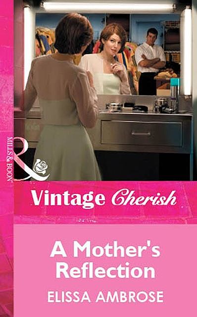 A Mother's Reflection, Elissa Ambrose