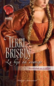 La hija del enemigo, Terri Brisbin