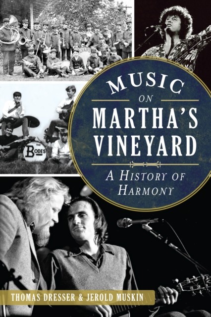 Music on Martha's Vineyard, Thomas Dresser