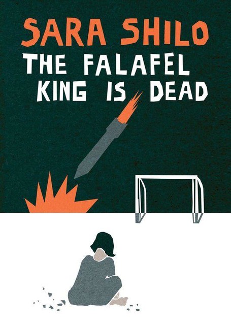 The Falafel King Is Dead, Sara Shilo