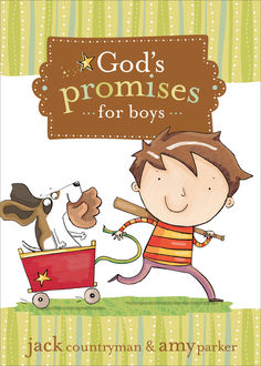 God's Promises for Boys, Jack Countryman, Amy Parker