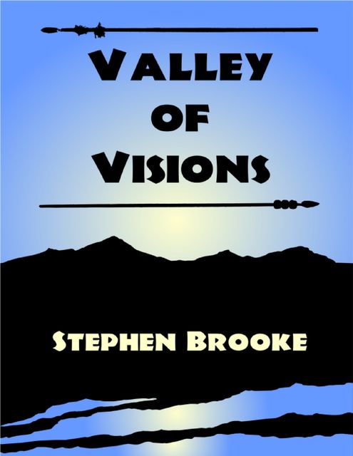 Valley of Visions, Stephen Brooke