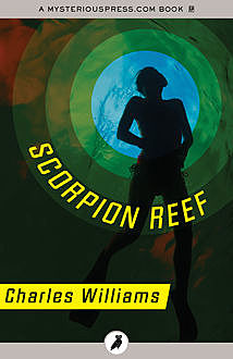Scorpion Reef, Charles Williams