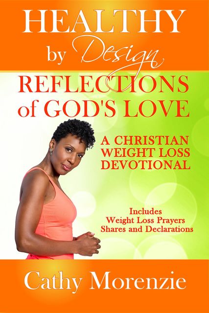 Reflections of God's Love, Cathy Morenzie