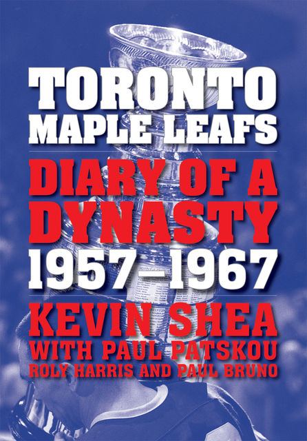 Toronto Maple Leafs, Kevin Shea, Paul Patskou