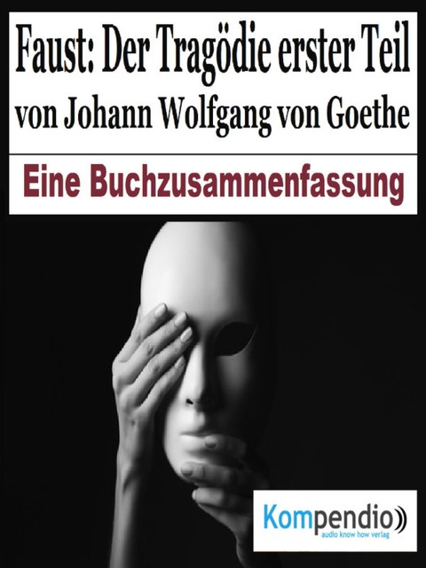 Faust: Der Tragödie erster Teil von Johann Wolfgang von Goethe, Alessandro Dallmann