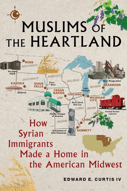 Muslims of the Heartland, Edward E. Curtis IV