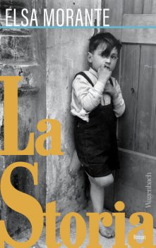 La Storia, Elsa Morante