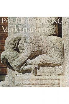 Valdemarerne, Palle Lauring