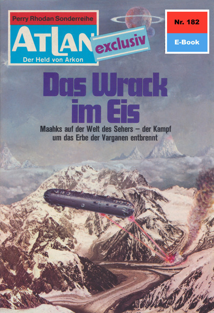 Atlan 182: Das Wrack im Eis, H.G. Ewers