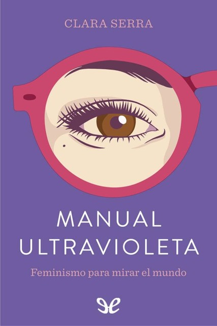 Manual ultravioleta, Clara Serra