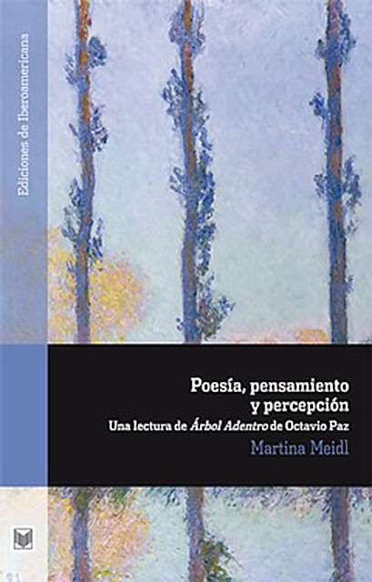 Poesía, pensamiento y percepción, Martina Meidl