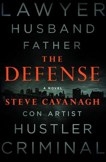 The Defense: A Novel, Steve Cavanagh