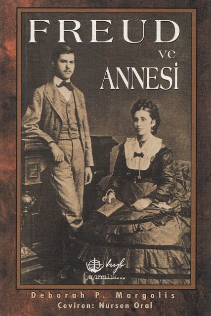 Freud ve Annesi, Deborah P. Margolis