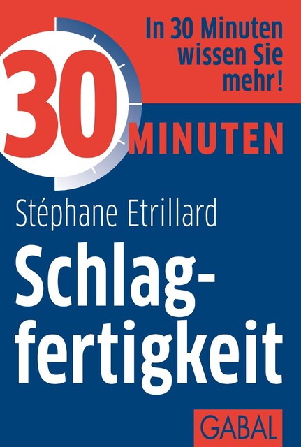 30 Minuten Schlagfertigkeit, Stéphane Etrillard