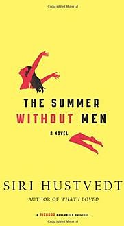 The Summer Without Men, Siri Hustvedt