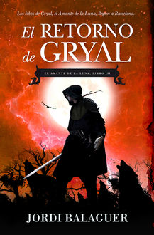 El retorno de Gryal, Jordi Balaguer Miralles