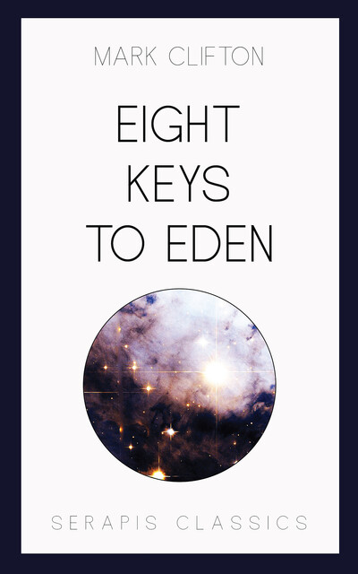 Eight Keys to Eden, Mark Clifton