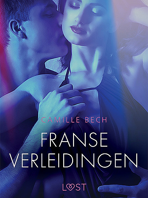 Franse verleidingen – erotisch verhaal, Camille Bech
