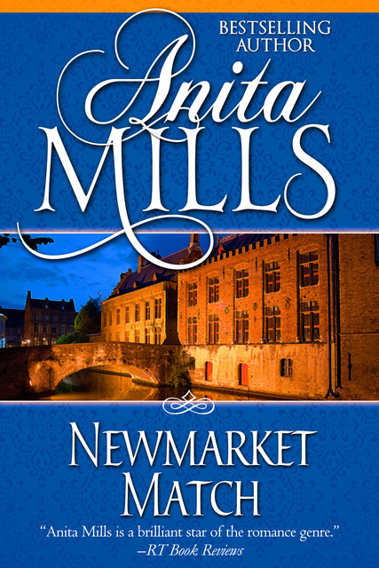 Newmarket Match, Anita Mills