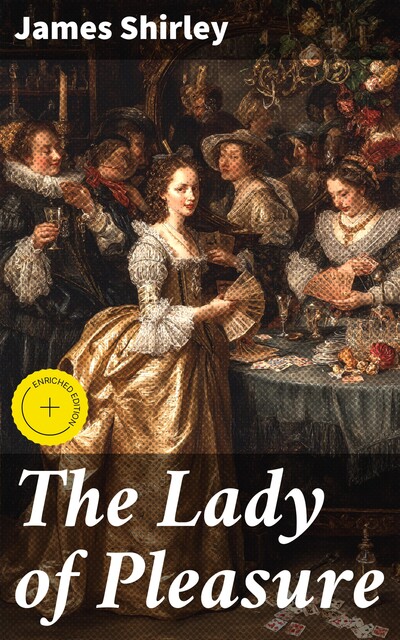 洋書 The Lady of Pleasure James Shirley The Lady of Pleasure by James Shirley Read Online on Bookmate