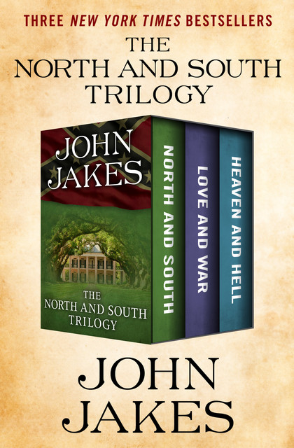 The North and South Trilogy, John Jakes