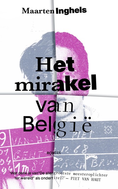 Het mirakel van België, Maarten Inghels
