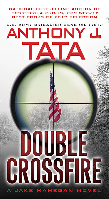 Double Crossfire, Anthony J. Tata