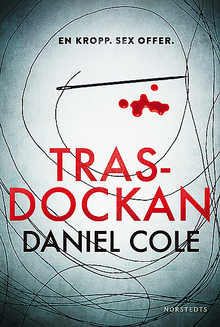 Trasdockan, Daniel Cole