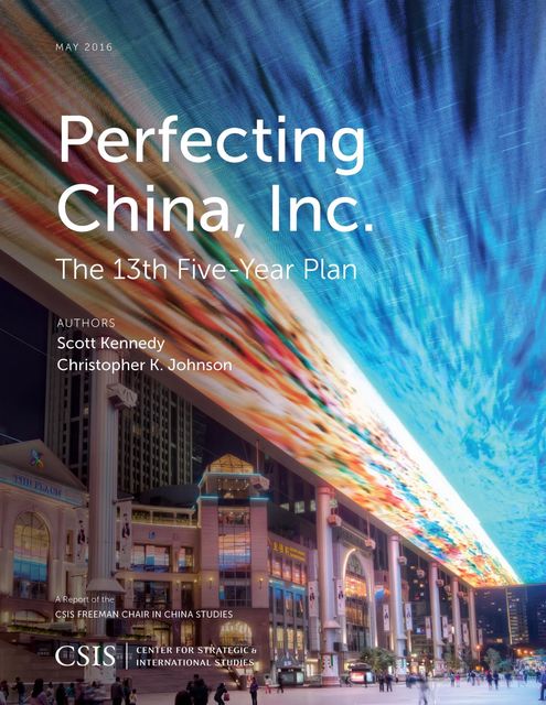Perfecting China, Inc, Christopher Johnson, Scott Kennedy
