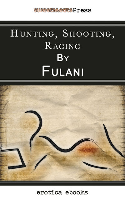 Hunting Shooting Racing, Fulani