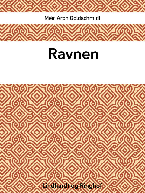 Ravnen, Meïr Aron Goldschmidt