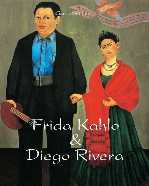 Frida Kahlo & Diego Rivera, Gerry Souter