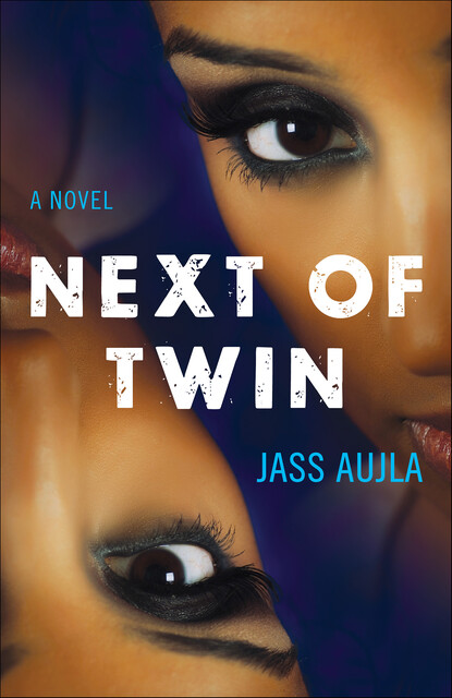 Next of Twin, Jass Aujla