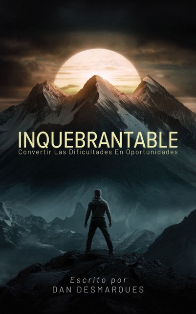 Inquebrantable, Dan Desmarques