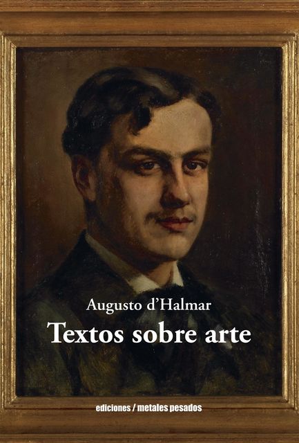 Textos sobre arte, Augusto d'Halmar
